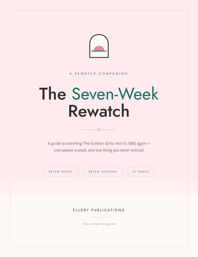 The Seven-Week Rewatch Companion Guide